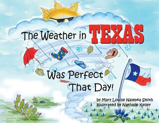 Couverture_The Weather in Texas Was Perfect That Day