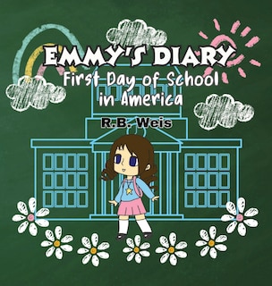 Couverture_Emmy's Diary First Day of School in America