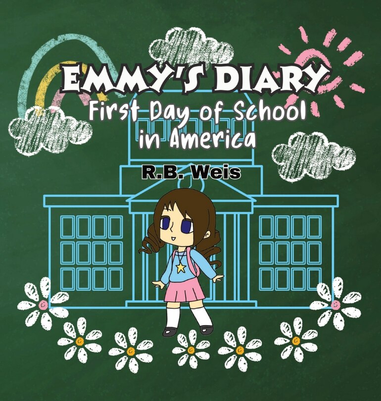 Couverture_Emmy's Diary First Day of School in America
