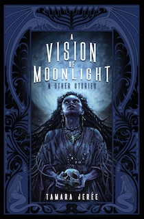 Couverture_A Vision of Moonlight & Other Stories