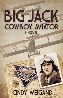 Front cover_Big Jack, Cowboy Aviator