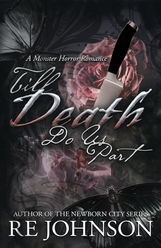 Till Death Do Us Part: A Monster Horror Romance