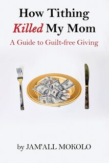 Couverture_How Tithing Killed My Mom