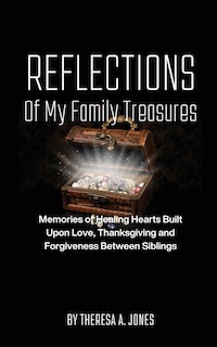 Couverture_Reflections of My Family Treasures