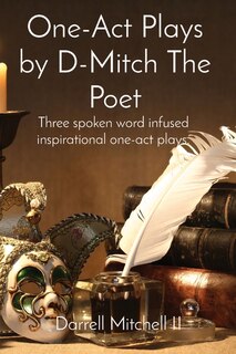Couverture_One-Act Plays by D-Mitch The Poet