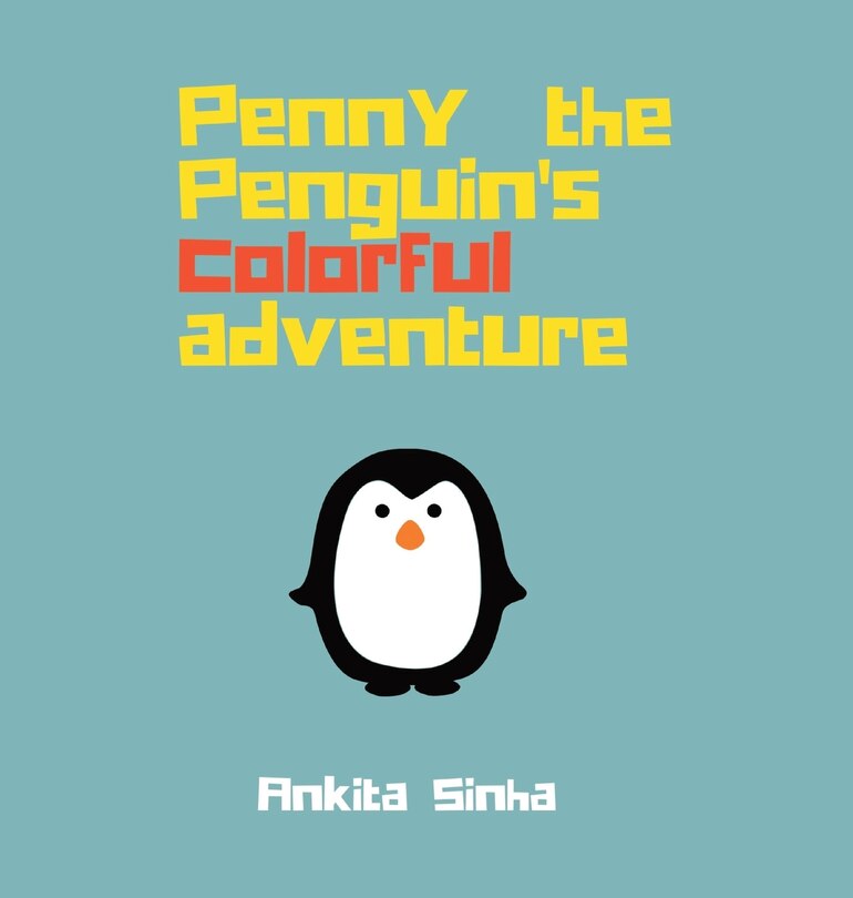 Couverture_Penny the Penguin's Colorful Adventure