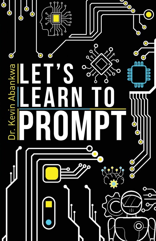 Front cover_Let's Learn To Prompt