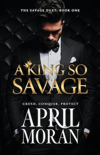 Front cover_A King So Savage