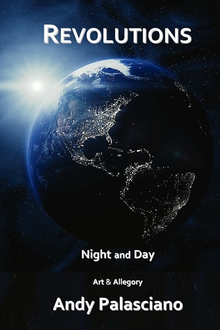 Revolutions: Night and Day