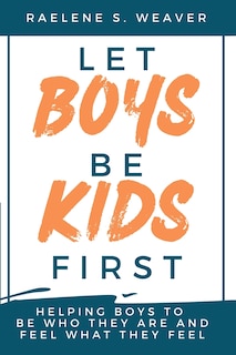 Couverture_Let Boys Be Kids First