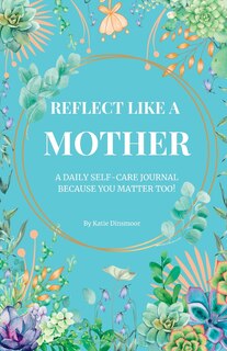 Front cover_Reflect like a MOTHER