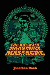Couverture_The Hillbilly Moonshine Massacre