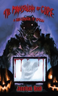 Front cover_The Mausoleum of Gore