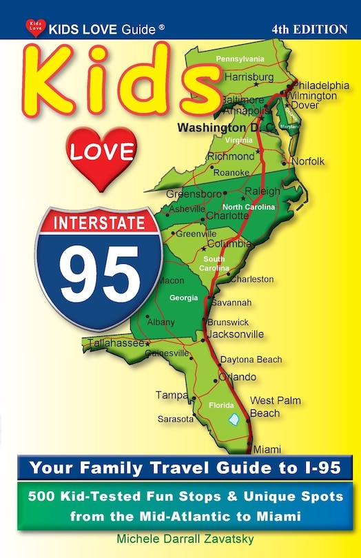 Front cover_KIDS LOVE I-95, 4th Edition