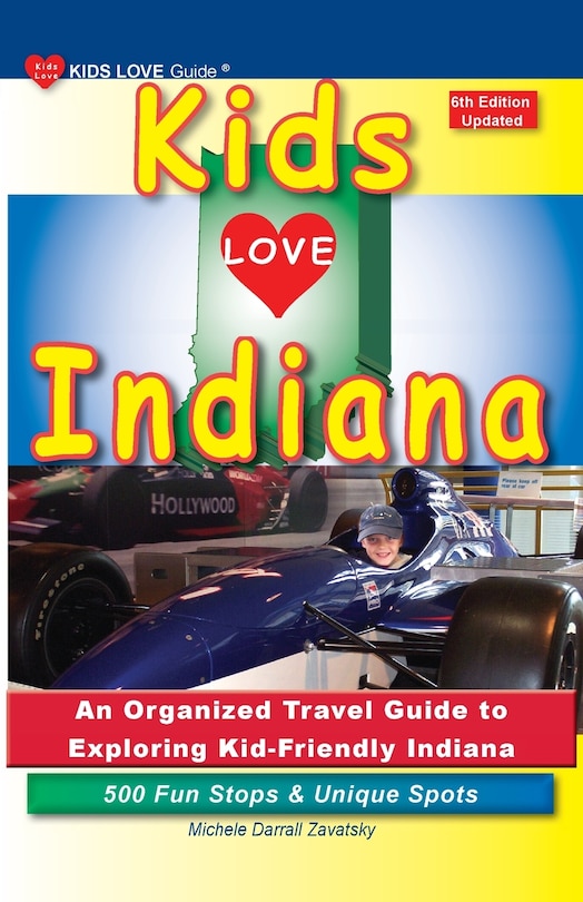 Front cover_KIDS LOVE INDIANA, 6th Edition