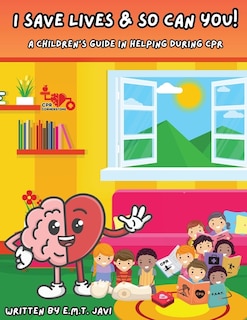 Front cover_I Save Lives & So Can You!