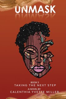 Front cover_Unmask Book 3-Taking the Next Step