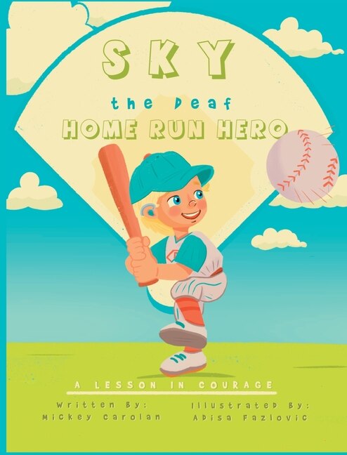 Couverture_Sky, the Deaf Home Run Hero
