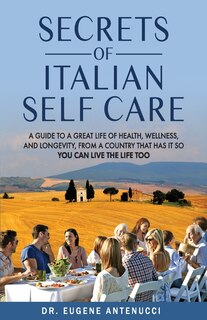 Front cover_The Secrets of Italian Self Care