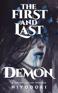 Front cover_The First and Last Demon