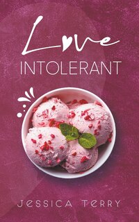 Front cover_Love Intolerant