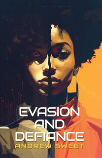 Couverture_Evasion and Defiance