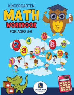 Front cover_Kindergarten Math Workbook Ages 5 to 6