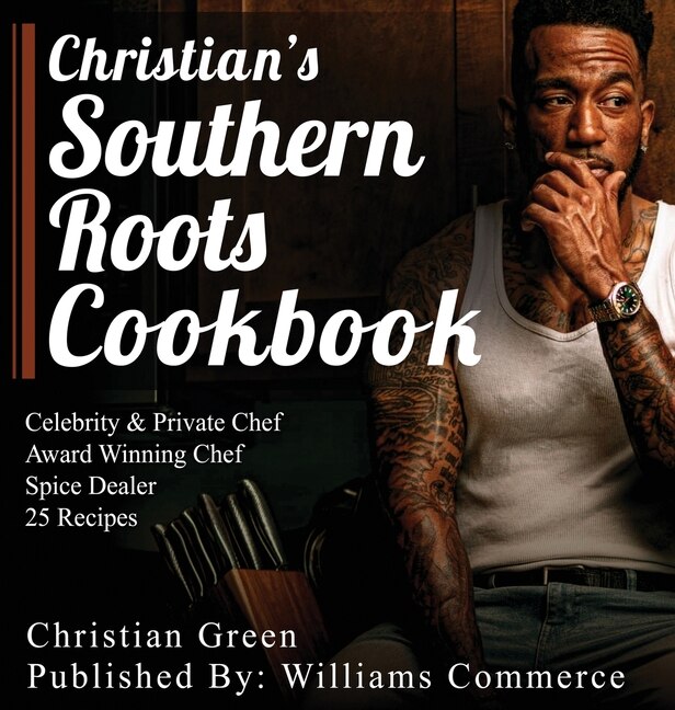Front cover_Christian's Southern Roots Cookbook