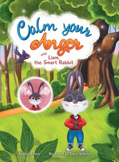 Couverture_Calm your Anger with Liam, the Smart Rabbit