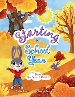 Couverture_Starting the School Year with Liam, the Smart Rabbit