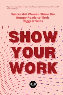 Front cover_Show Your Work