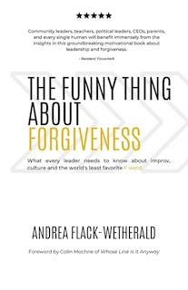 Front cover_The Funny Thing About Forgiveness