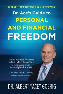Front cover_Dr. Ace's Guide to Personal and Financial Freedom