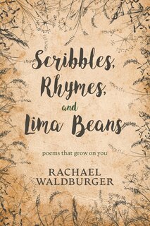 Front cover_Scribbles, Rhymes, and Lima Beans