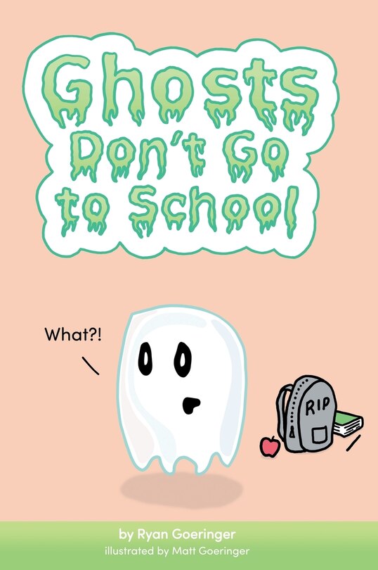 Ghosts Don't Go to School