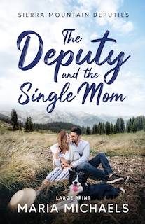 Couverture_The Deputy and the Single Mom