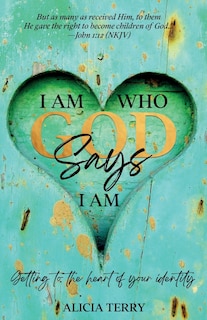 Front cover_I Am Who God Says I Am