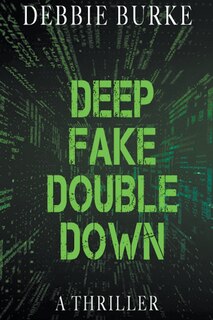 Couverture_Deep Fake Double Down