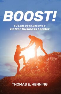 Couverture_BOOST! 50 Legs Up to Become a Better Business Leader