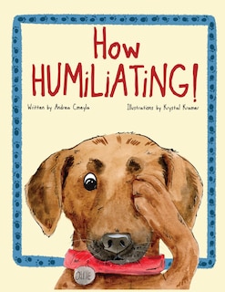Front cover_How Humiliating!