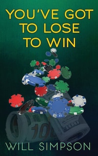 Front cover_You've Got to Lose to Win