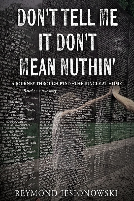 Front cover_Don't Tell Me It Don't Mean Nuthin'