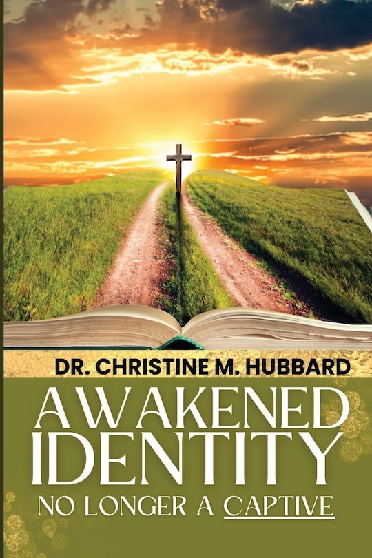 Front cover_Awakened Identity No Longer a Captive