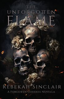 Front cover_The Unforgotten Flame