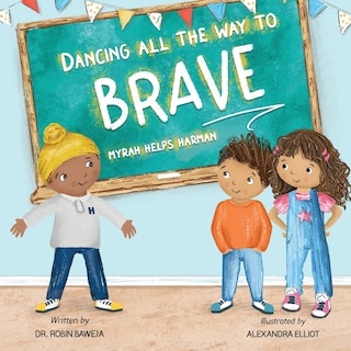Front cover_Dancing All the Way to Brave