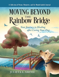Couverture_Moving beyond the Rainbow Bridge