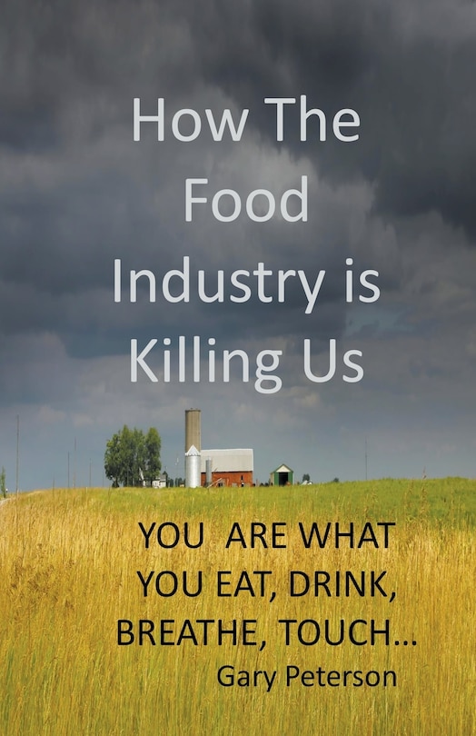 Couverture_How the Food Industry is Killing Us