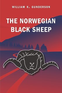 The Norwegian Black Sheep: The Shape of My Grandfather's Life