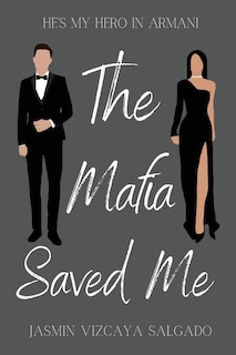 Front cover_The Mafia Saved Me