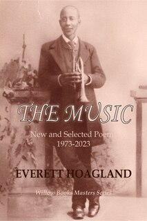Couverture_The Music: New and Selected Poems 1973-2023